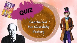 🎉 Do You REALLY Know Charlie and the Chocolate Factory Test Your Knowledge NOW 🍫 [upl. by Vallie182]