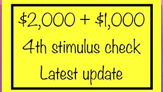 New 2000  1000 4th Stimulus Check Update [upl. by Ariaec264]