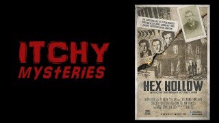 Itchy Mysteries Hex Hollow [upl. by Resaec]