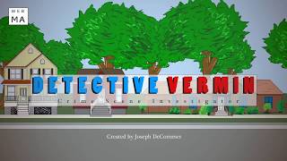 Detective Vermin Episode 1 COMPLETE [upl. by Aisha]