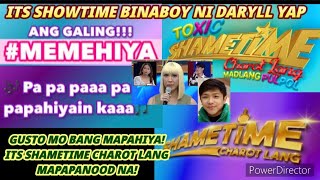 DARRYL YAP TINAWAG NA ITS SHAMETIME MADLANG PULPOL AT BULLY TIME ANG ITS SHOWTIME itsshowtime [upl. by Adidnac]