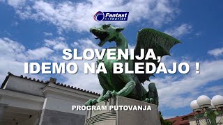 SLOVENIJA quotIDEMO NA BLEDAJOquot  program putovanja [upl. by Isewk]