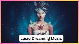 Lucid Dreaming Music  Lucid Dreams 1 Hour [upl. by Doble]