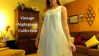 Vintage Nightgown Collection [upl. by Dulla490]