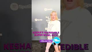 Who does Kesha like for the Super Bowl Watch her hilarious response Shorts [upl. by Desiri]