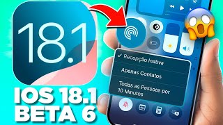 Saiu 🔥 iOS 181 Beta 6 ÚLTIMAS NOVIDADES e a DATA OFICIAL [upl. by Tocci659]