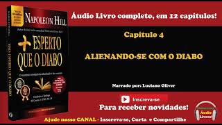 Mais Esperto que o Diabo  Capítulo 4  ALIENANDOSE COM O DIABO [upl. by Ailana]