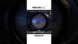 Bridge camping ☠️🔥 bgmi spray bridgecamp 4xspray bgmishorts bridgecamping pubgshorts [upl. by Riana]