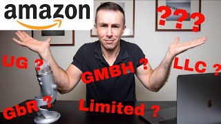 Für Amazon FBA Verkäufer Gewerbe anmelden Kleingewerbe GmbH UG Limited Vergleich [upl. by Woodman183]