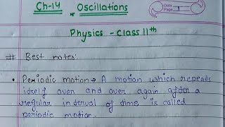 Oscillations physics class 11 ch14 oscillations physics notes [upl. by Ahsad]