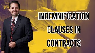 Indemnification Clauses in Contracts [upl. by Beckman]