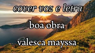 cover boa obravalesca mayssa letra [upl. by Elenore]