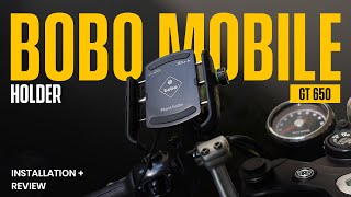 BOBO Mobile Holder for CONTINENTAL GT 650  How to install  Review [upl. by Gae374]