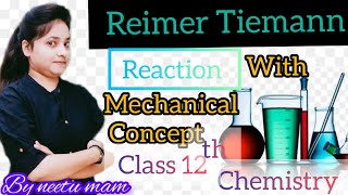 Reimer Tiemann Reaction  with mechanical concepts [upl. by Ehman929]