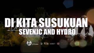 DI KITA SUSUKUAN  Sevenjc and Hydro Lyric Video [upl. by Eerized]