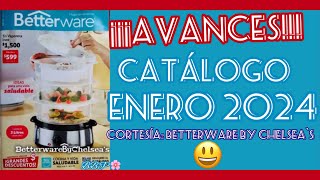 ¡¡¡AVANCES CATÀLOGO ENERO 2024 Betterware 🌸 [upl. by Ebarta]