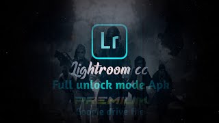 How To Download Lightroom Premium Unlocked Version 2020  Lightroom Mod Apk [upl. by Martguerita]