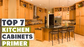 Top 7 Best Primer For Kitchen Cabinets in 2024 [upl. by Sorce]