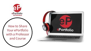 How to Share Your ePortfolio with a Professor and Course [upl. by Rapsag123]