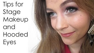 Tips for Stage Makeup amp Hooded Eyes [upl. by Alakam]