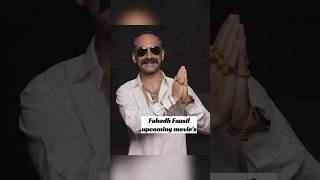 Upcoming movies of Fahadh Faasil [upl. by Nyliac772]