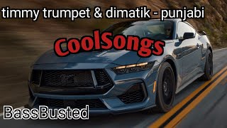 timmy trumpet amp dimatik  punjabi  Bass Bussted  Remix  CoolSongs [upl. by Stallworth]