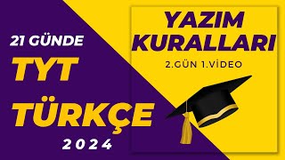 3 Yazım Kuralları  21 GÜNDE TYT TÜRKÇE KAMPI [upl. by Roarke]