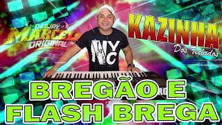 🎹 KAZINHA DOS TECLADOS  BREGÃO E FLASH BREGA 🎶 [upl. by Aicilak]