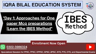 quotDay 1 Approaches for One paper Mcq preparations Part II  Learn the IBES Methodquot  IBES [upl. by Gustafsson]