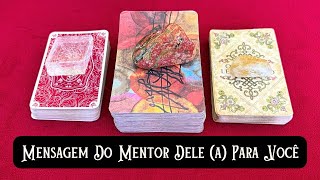 MENSAGEM do Mentor Dele a Para VOCÊ [upl. by Armil]