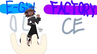 EGIRL FACTORY  OLICE  FAKE COLLAB  FakecollabWFyo0xx  FAIL [upl. by Jaynell865]