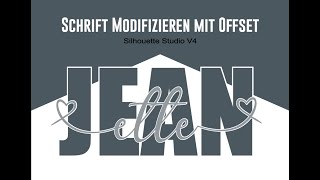 Schrift Modifizieren mit Offset  Silhouette Software Tutorial [upl. by Sievert]