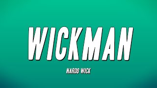 Nardo Wick  Wickman Lyrics [upl. by Carmen]