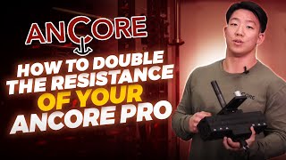 How to Double the Resistance of Your ANCORE Pro [upl. by Lupita184]