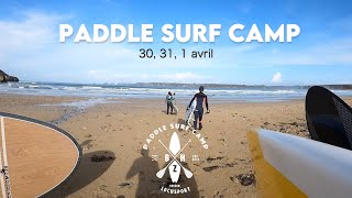 PADDLE SURF CAMP  CROZON  30 31 et 1 AVRIL [upl. by Harilda]