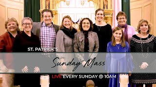 Sunday Mass Live  St Patricks 10am EST Sept 15th 2024 [upl. by Assyla442]