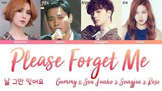 ROSE BLACKPINK Son Junho Sungjae Gummy  Please Forget Me 날 그만 잊어요 hanromeng lyrics가사 [upl. by Neurath82]