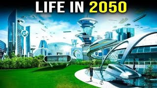 HOW LIFE WILL BE IN 2050🌬️ [upl. by Oruam]