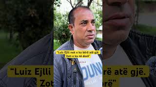 “Luiz Ejlli nuk e ka bërë atë gjë Zoti e ka në dorë”  Mendoni se e ka bërë Luizi [upl. by Pollerd730]