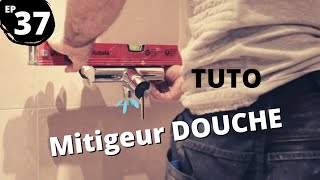 ⭐EP37 Pose mitigeur DOUCHE  loctite henkel [upl. by Einnok]