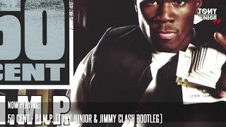 50 Cent  PIMP Tony Junior amp Jimmy Clash Bootleg [upl. by Aicelaf]