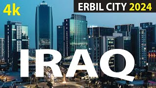 Erbil City 2024  Iraq 4K By Drone  Kurdistan 2024 [upl. by Aggy]