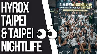 What happened at HYROX TAIPEI 👀 TAIPEI NIGHTLIFE TEQUILA KING KOR NIGHTCLUB [upl. by Husha]