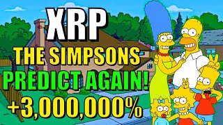 JUST IN The Simpsons With Another HUGE XRP Prediction  XRP Price Prediction [upl. by Lynden]