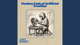 A Monkey God of Artificial Creation [upl. by Schug225]