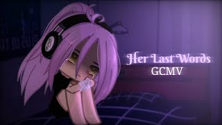 Her Last Words  Short GCMV  TW ⚠️ 「Gacha Club Music Video」 [upl. by Ahcarb645]