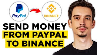 How To Transfer Money From PayPal to Binance 2024  Send Money From PayPal To Binance [upl. by Gery]