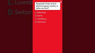 Which European country has about half of its land below sea level [upl. by Alessandro]