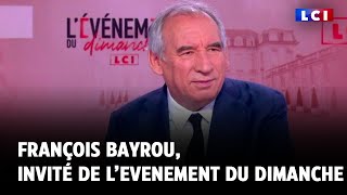 François Bayrou invité de LCI  « Bernard Cazeneuve ferait un bon Premier ministrequot [upl. by Hebrew]