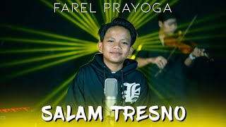 Farel Prayoga  Salam Tresno Official Music Video FP Music [upl. by Nasia46]